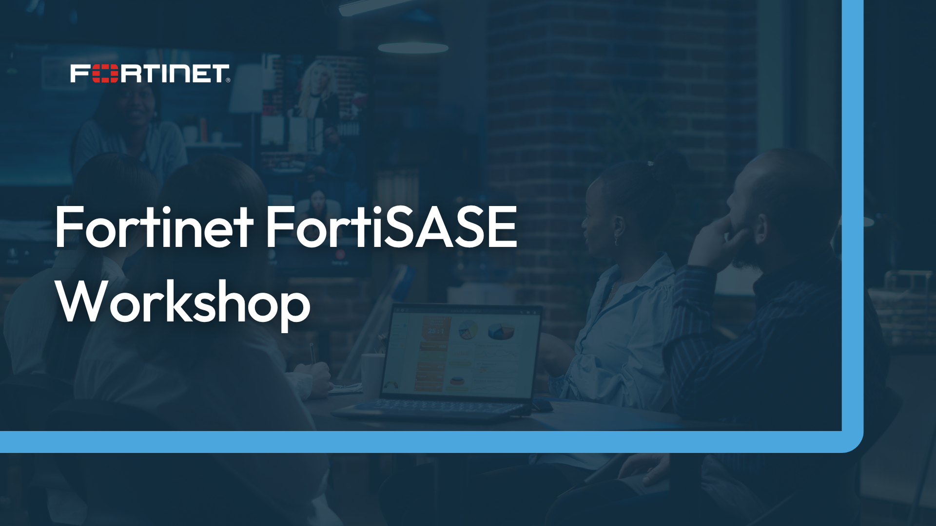 Fortinet FortiSASE Workshop Course Banner