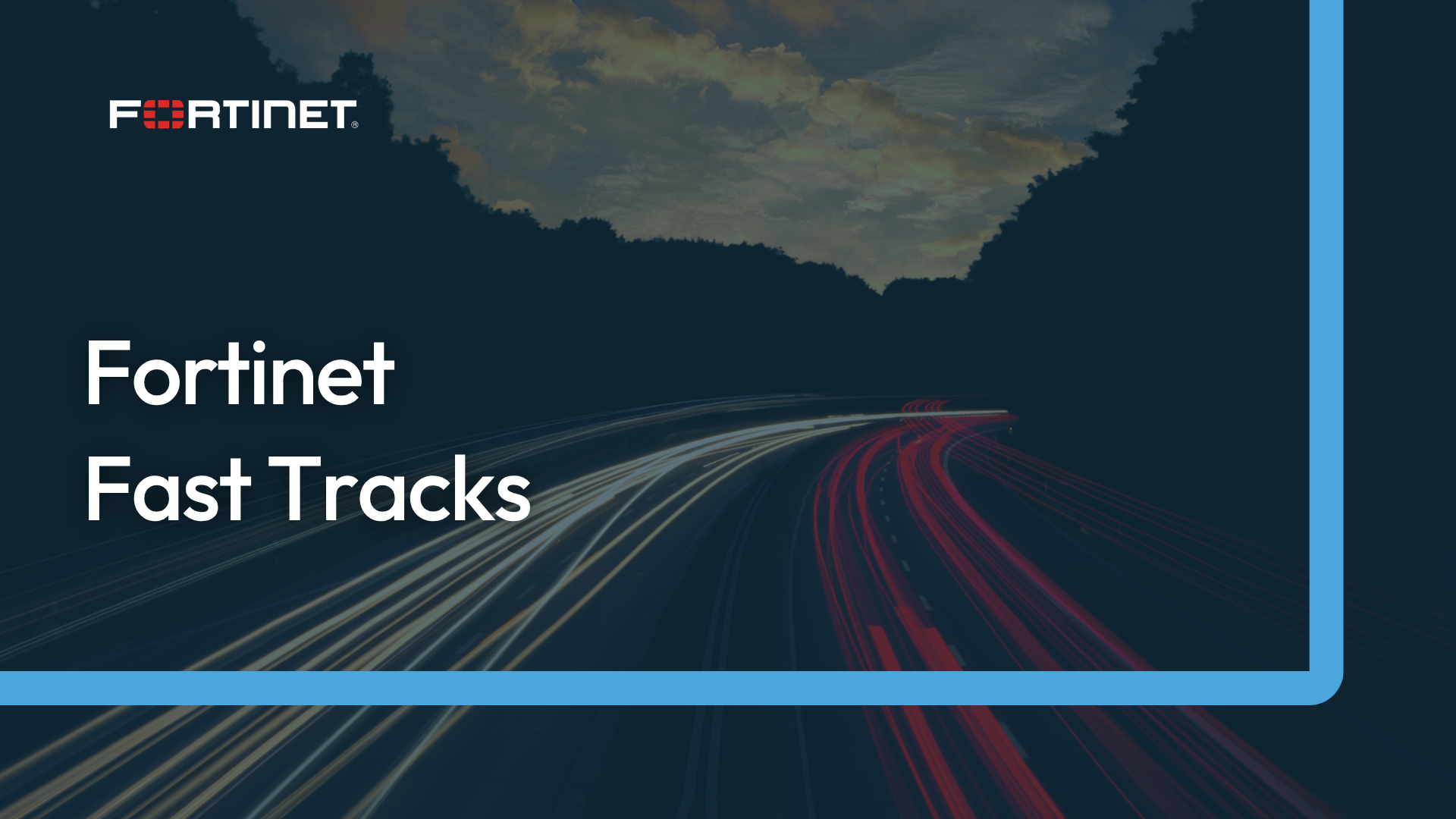 Fortinet Fast Tracks Course Banner-1