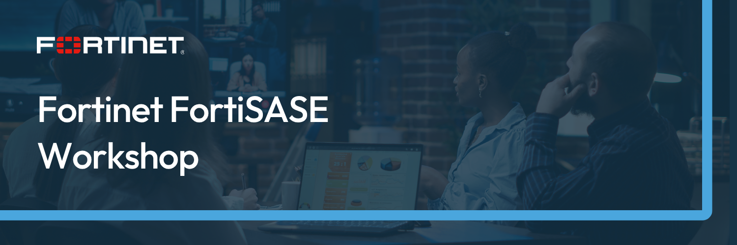 Fortinet FortiSASE Workshop Website Banner