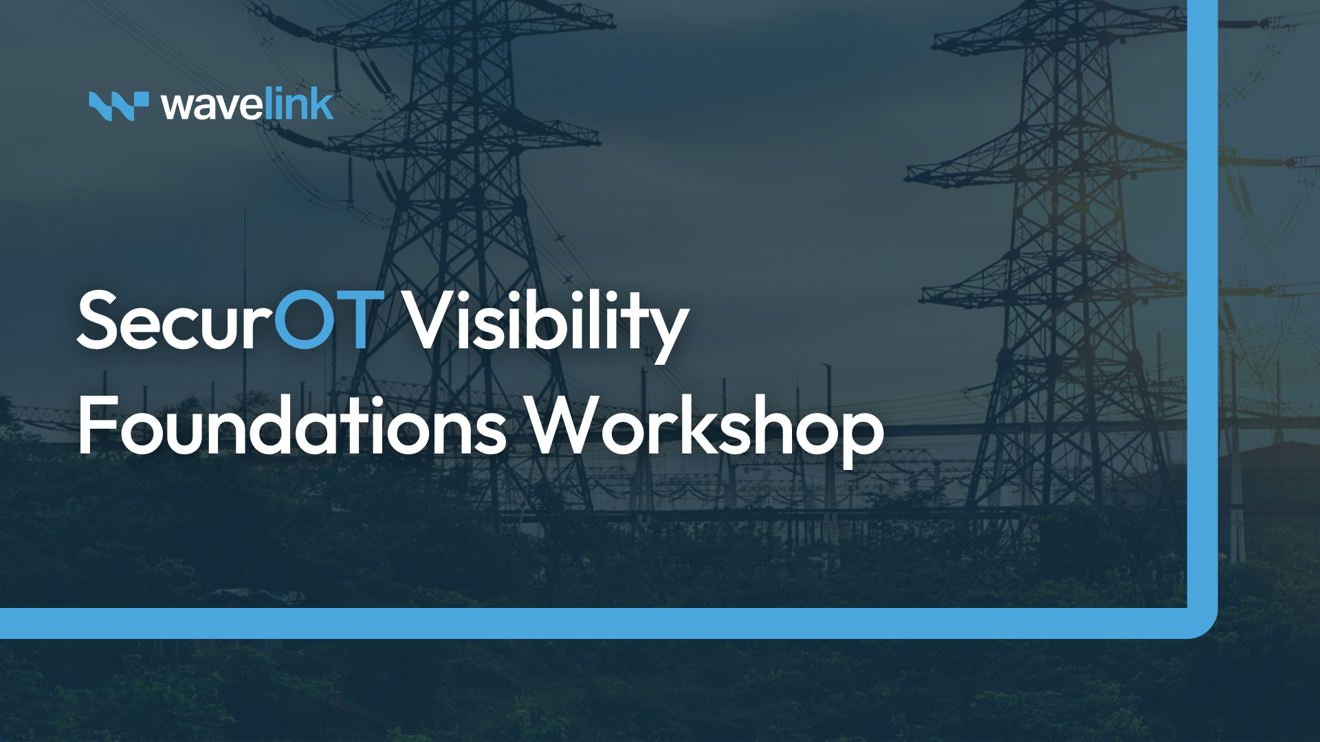 OT Visibility Foundations Workshop Course Banner (1)